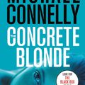 Cover Art for 9780446617581, The Concrete Blonde by Michael Connelly