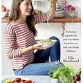 Cover Art for 9781501143304, Deliciously Ella: 100+ Easy, Healthy, and Delicious Plant-Based, Gluten-Free Recipes by Ella Woodward