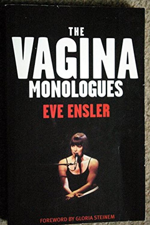 Cover Art for 9781860499265, The Vagina Monologues by Eve Ensler