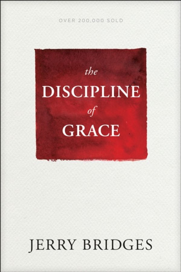 Cover Art for 9781631468728, The Discipline of Grace by Jerry Bridges