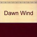 Cover Art for 9780440118244, Dawn Wind by Christina Savage