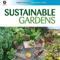 Cover Art for 9780643097988, Sustainable Gardens by Rob Cross, Roger Spencer