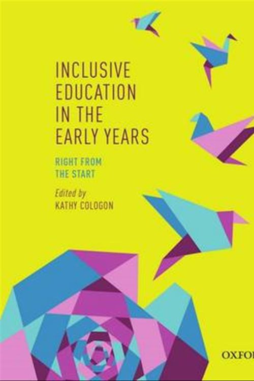 Cover Art for 9780195524123, Inclusive Education in the Early YearsRight from the Start by Kathy Cologon