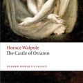Cover Art for 9780198704447, The Castle of Otranto: A Gothic Story (Oxford World's Classics) by Horace Walpole