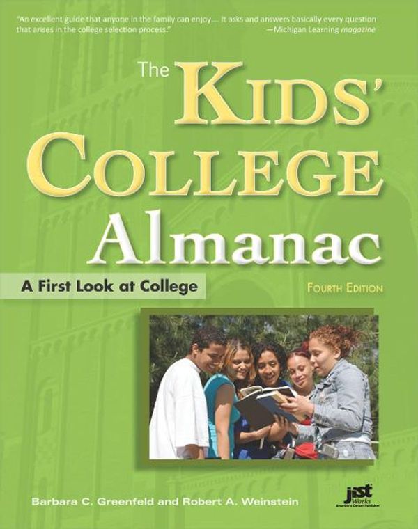 Cover Art for 9781457113680, The Kids' College Almanac by Barbara C. Greenfield, Robert A. Weinstein