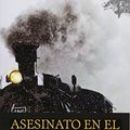 Cover Art for 9781546726982, Asesinato En El Orient Express by Agratha Christie