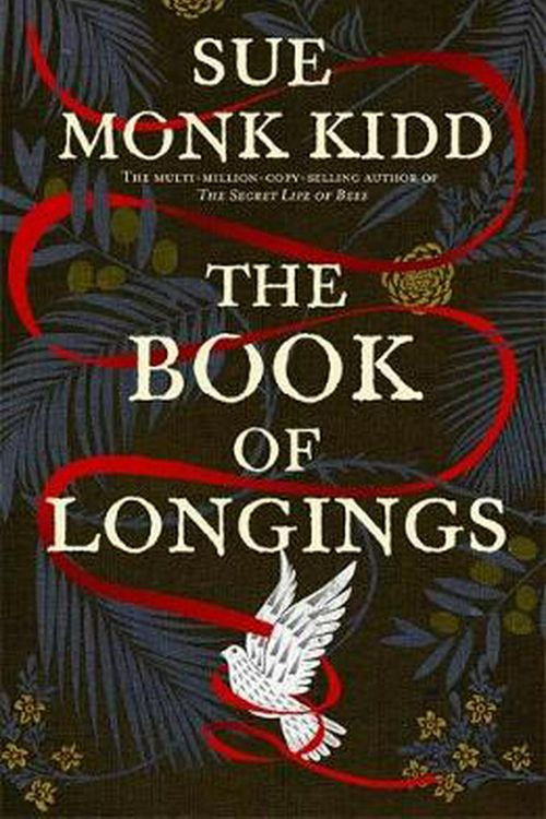 Cover Art for 9781472232502, The Book of Longings: From the author of the international bestseller THE SECRET LIFE OF BEES by Sue Monk Kidd