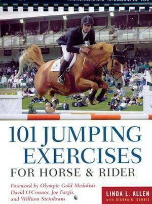 Cover Art for 9781580174657, 101 Jumping Exercises for Horse & Rider by Allen /. Dennis
