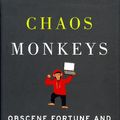 Cover Art for 9780062458193, Chaos Monkeys by Antonio Garcia Martinez