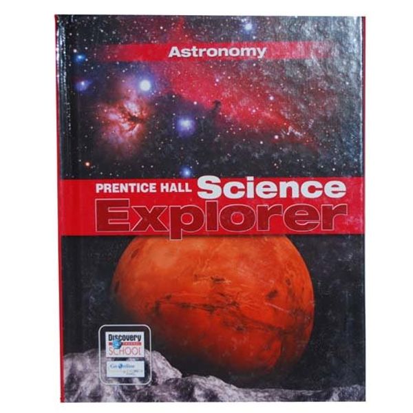 Cover Art for 9780131812666, Prentice Hall Science Explorer: Astronomy by Unknown