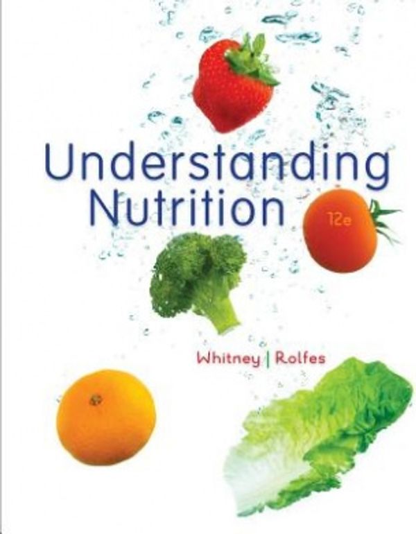 Cover Art for 9780538494120, Understanding Nutrition by Eleanor Noss Whitney, Sharon Rady Rolfes