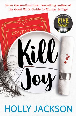 Cover Art for 9780008560713, Kill Joy by Holly Jackson