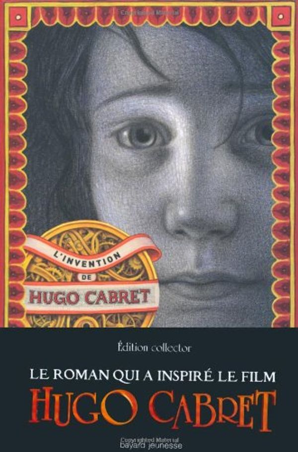 Cover Art for 9782747024235, l'invention d'Hugo Cabret by Brian Selznick