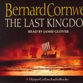 Cover Art for 9780007218943, The Last Kingdom by Bernard Cornwell