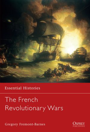 Cover Art for 9781841762838, The French Revolutionary Wars by Fremont-Barnes, Gregory