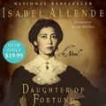 Cover Art for 9780061575570, Daughter of Fortune by Isabel Allende