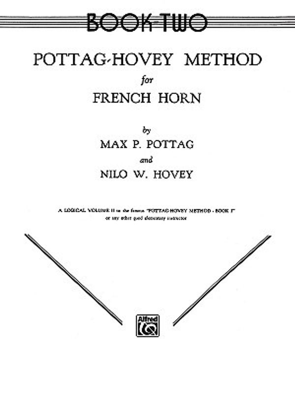 Cover Art for 9780769228662, Pottag-Hovey Method for French Horn by Pottag