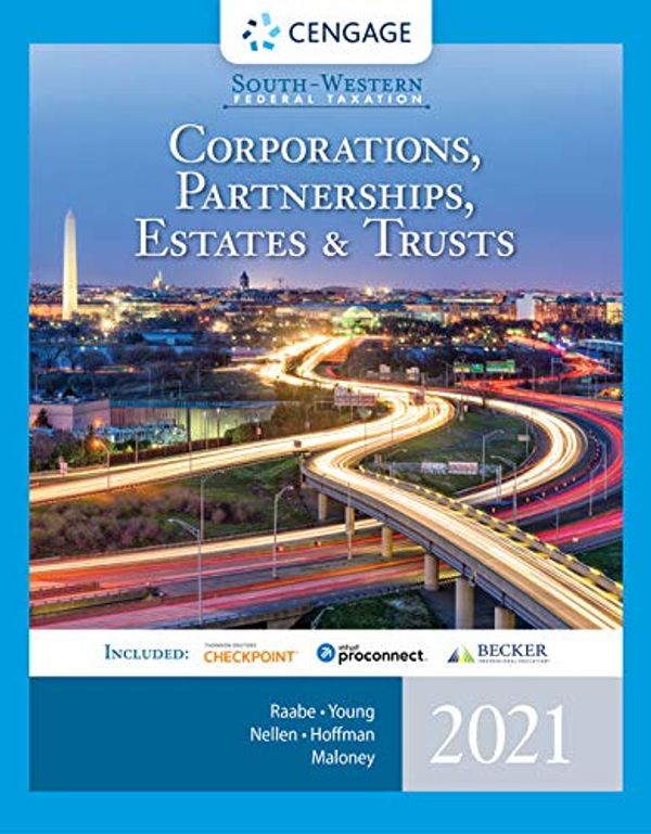 Cover Art for 9780357359334, South-Western Federal Taxation 2021: Corporations, Partnerships, Estates and Trusts by William A. Raabe, James C. Young, Annette Nellen, William H. Hoffman, David M. Maloney