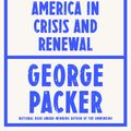 Cover Art for 9781787333420, Last Best Hope: America in Crisis and Renewal by George Packer