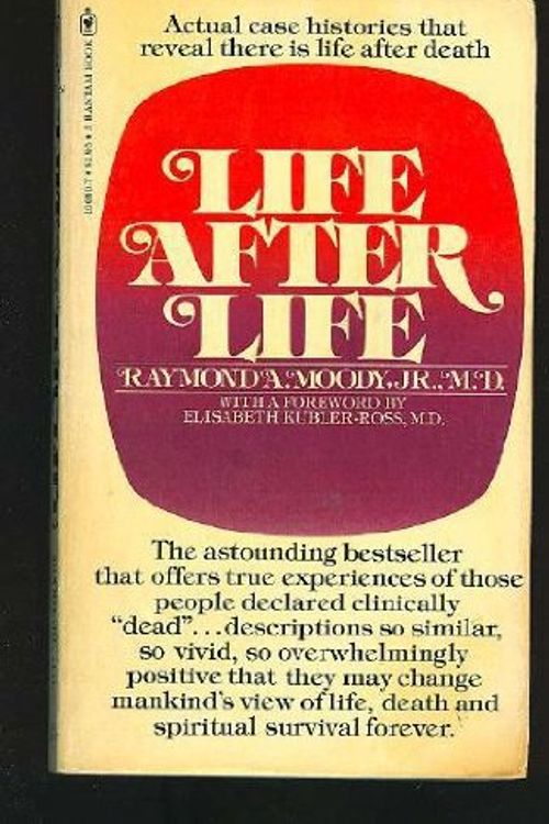 Cover Art for 9780553100808, Life After Life by Raymond A. Moody