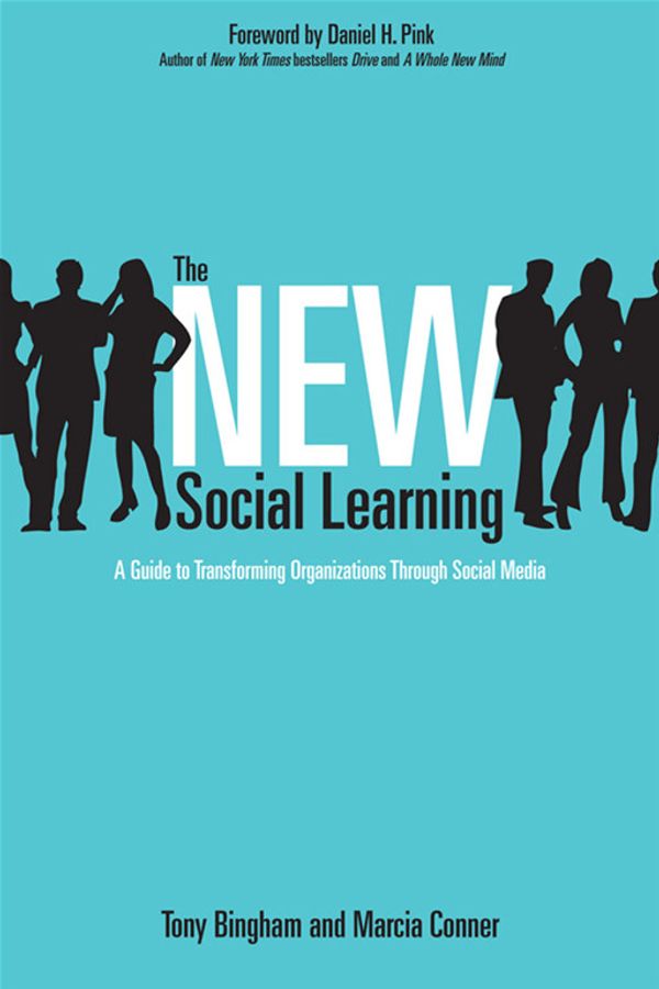 Cover Art for 9781605097046, The New Social Learning by Tony Bingham