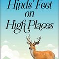Cover Art for B0B12RHLMC, Hinds' Feet on High Places by Hannah Hurnard