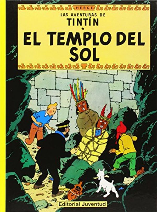 Cover Art for 9788426108371, El templo del Sol/ The Temple of the Sun (Las Aventuras De Tintin) (Spanish Edition) by Herge