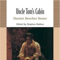 Cover Art for 9780312446512, Uncle Tom's Cabin by Harriet Beecher Stowe