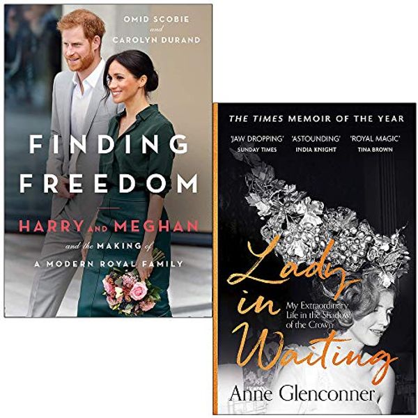 Cover Art for 9789124038205, Finding Freedom Harry and Meghan By Omid Scobie, Carolyn Durand & Lady in Waiting By Anne Glenconner 2 Books Collection Set by Omid Scobie, Carolyn Durand, Anne Glenconner
