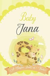 Cover Art for 9798613281299, Baby Jana A Simple Book of Firsts by Bendle Publishing