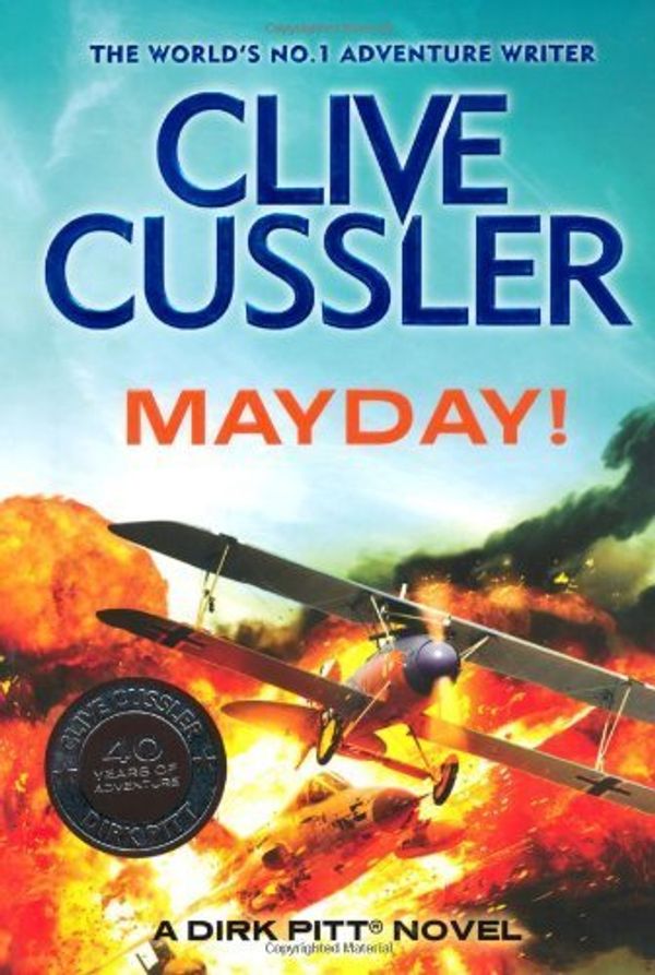 Cover Art for B010EUZXL6, Mayday!: Dirk Pitt #1 Hardcover – June 6, 2013 by Clive Cussler