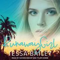 Cover Art for 9781977344922, Runaway Girl by Tessa Bailey