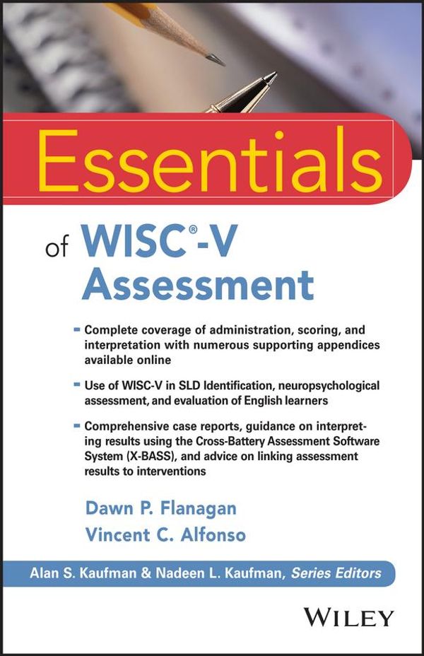 Cover Art for 9781118980996, Essentials of WISC-V AssessmentEssentials of Psychological Assessment by Dawn P. Flanagan, Vincent C. Alfonso
