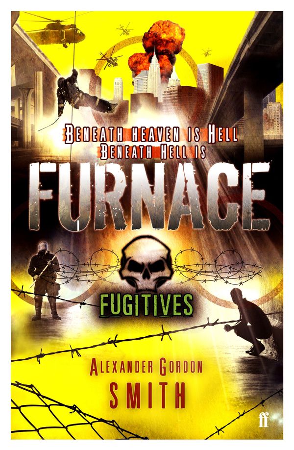 Cover Art for 9780571259397, Furnace: Fugitives by Alexander Gordon Smith