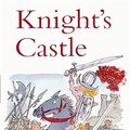 Cover Art for 9780152020736, Knight's Castle by Edward Eager