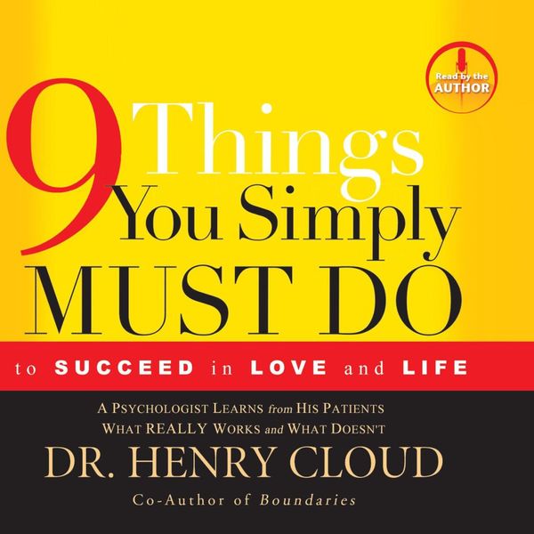 Cover Art for 9781608140787, 9 Things You Simply Must Do by Dr Henry Cloud
