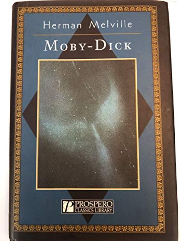 Cover Art for 9781552671900, Moby-Dick or The Whale by Herman Melville