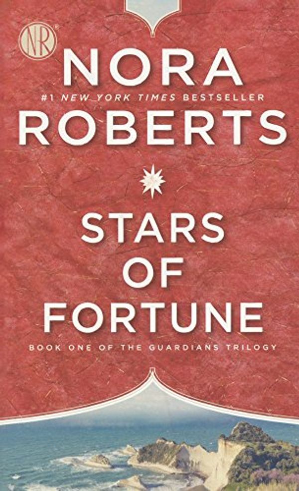 Cover Art for 9780606407922, Stars of Fortune (Guardians Trilogy) by Nora Roberts