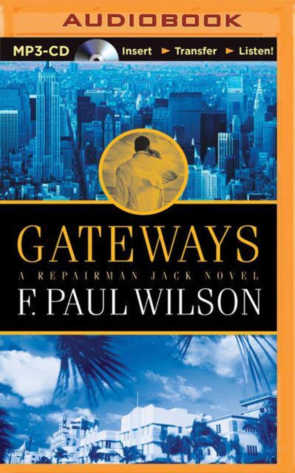 Cover Art for 9781511333184, Gateways by F. Paul Wilson