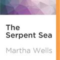 Cover Art for 9781522605447, The Serpent Sea by Martha Wells
