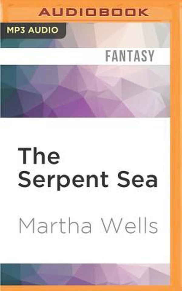 Cover Art for 9781522605447, The Serpent Sea by Martha Wells