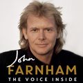 Cover Art for 9780733652769, The Voice Inside by John Farnham, Poppy Stockell