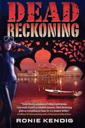 Cover Art for 9781426700583, Dead Reckoning by Ronie Kendig