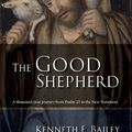 Cover Art for 9780281073511, The Good Shepherd by Kenneth E. Bailey