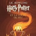 Cover Art for 9781547904105, Harry Potter, IV : Harry Potter et la Coupe de Feu [ Harry Potter And The Goblet Of Fire ] nouvelle edition (French Edition) by J.k. Rowling