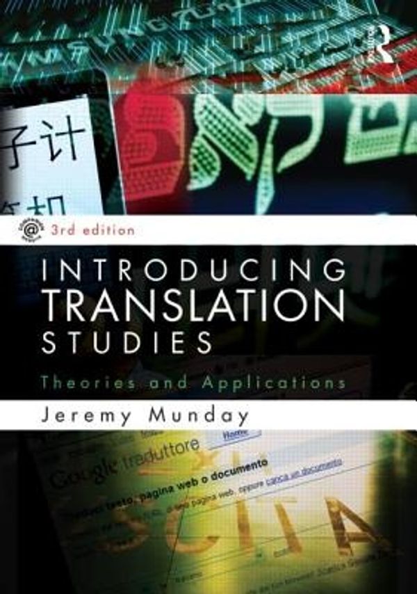 Cover Art for 9780415584890, Introducing Translation Studies by Jeremy Munday