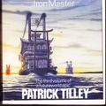 Cover Art for 9780722185186, The Amtrak Wars: The Iron Master Bk. 3 by Patrick Tilley