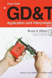 Cover Art for 9781605252506, Design Dimensioning And Tolerancing by Bruce A. Wilson