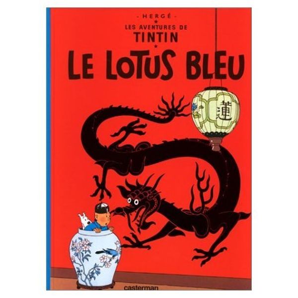 Cover Art for 9780686545958, Les Aventures de Tintin / Le Lotus Bleu / French Edition (Book and VHS Package) by Herge