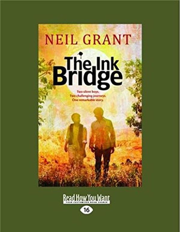 Cover Art for 9781459641914, The Ink Bridge by Grant